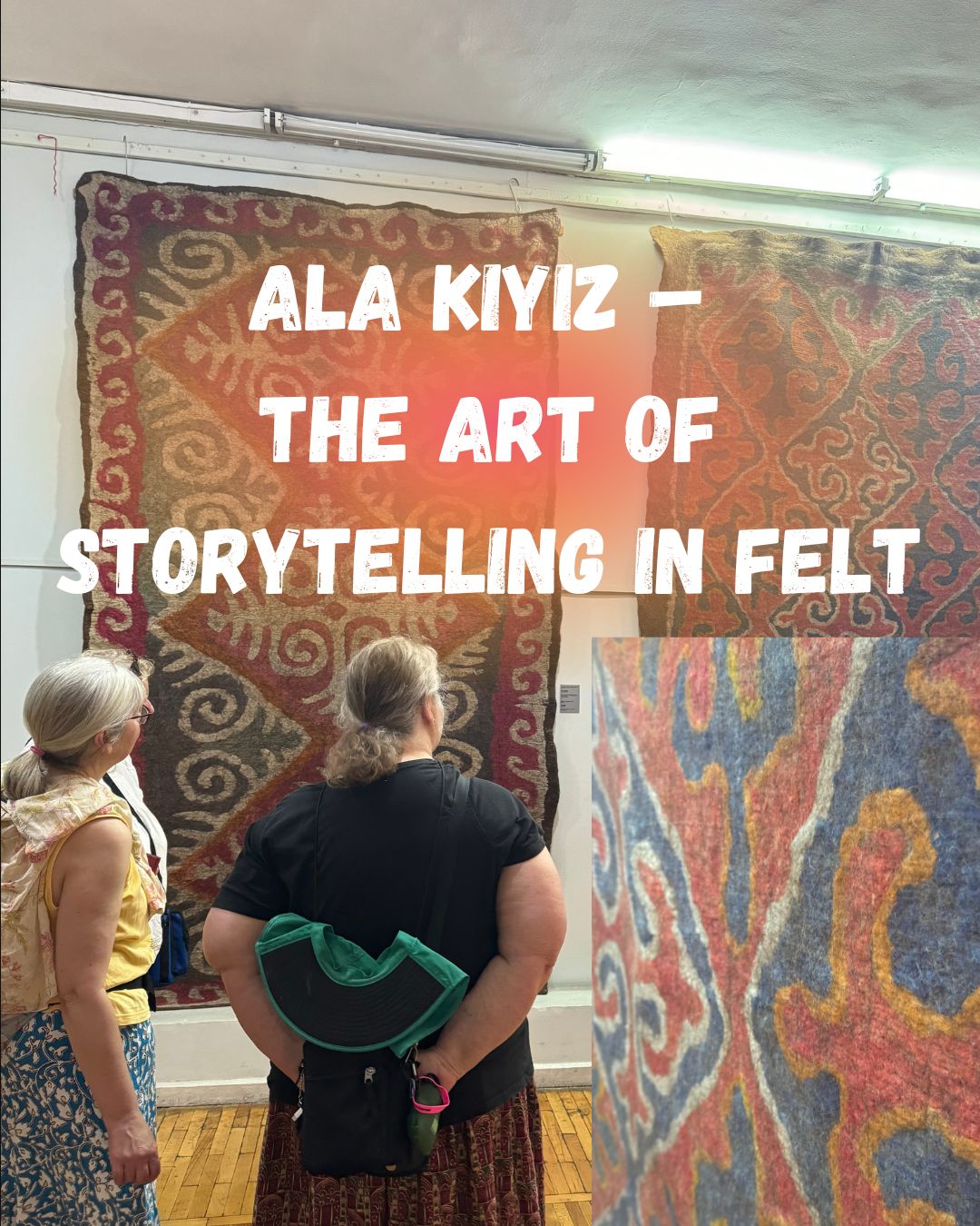 Felt and Culture Retreat in Kyrgyzstan - Fine Art Museum, Bishkek